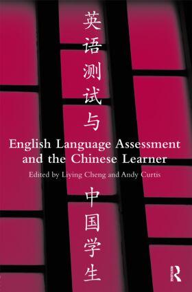 Cheng / Curtis | English Language Assessment and the Chinese Learner | Buch | 978-0-415-99447-7 | sack.de