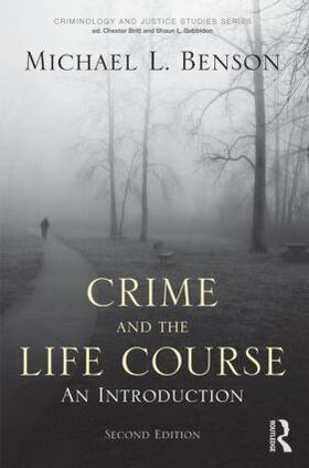 Benson |  Crime and the Life Course | Buch |  Sack Fachmedien