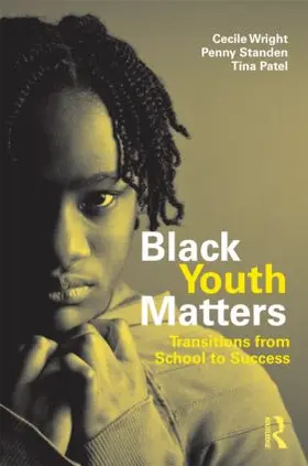 Wright / Standen / Patel |  Black Youth Matters | Buch |  Sack Fachmedien