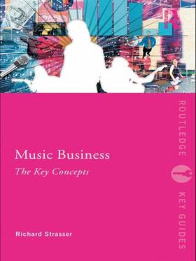 Strasser | Music Business | Buch | 978-0-415-99534-4 | sack.de
