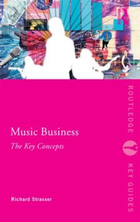 Strasser | Music Business: The Key Concepts | Buch | sack.de