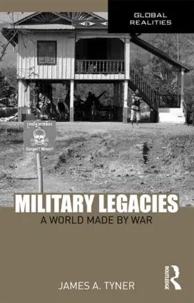 Tyner | Military Legacies | Buch | 978-0-415-99594-8 | www.sack.de