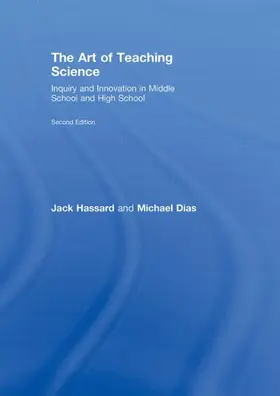 Hassard / Dias |  The Art of Teaching Science | Buch |  Sack Fachmedien