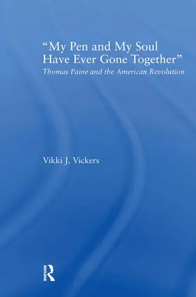 Vickers |  My Pen and My Soul Have Ever Gone Together | Buch |  Sack Fachmedien