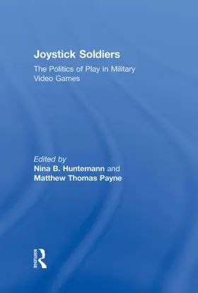 Huntemann / Payne | Joystick Soldiers | Buch | 978-0-415-99659-4 | sack.de