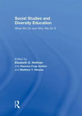Heilman / Fruja / Missias | Social Studies and Diversity Education | Buch | 978-0-415-99671-6 | www.sack.de