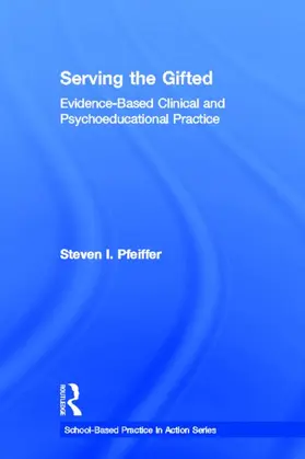 Pfeiffer |  Serving the Gifted | Buch |  Sack Fachmedien