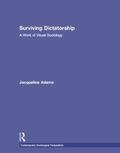 Adams |  Surviving Dictatorship | Buch |  Sack Fachmedien