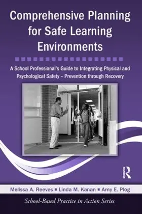 Reeves / Kanan / Plog |  Comprehensive Planning for Safe Learning Environments | Buch |  Sack Fachmedien