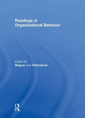 Wagner III / Hollenbeck |  Readings in Organizational Behavior | Buch |  Sack Fachmedien