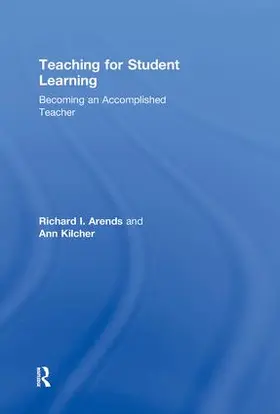 Arends / Kilcher |  Teaching for Student Learning | Buch |  Sack Fachmedien