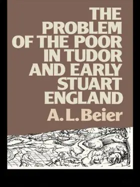Beier |  The Problem of the Poor in Tudor and Early Stuart England | Buch |  Sack Fachmedien