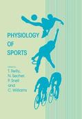 Reilly / Secher / Snell |  Physiology of Sports | Buch |  Sack Fachmedien