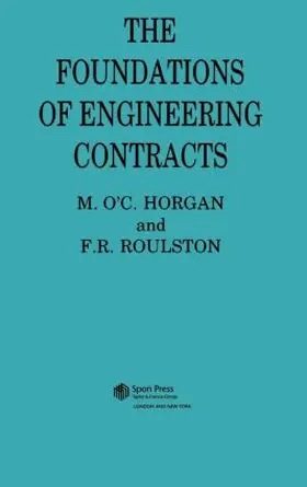 Decd** / Roulston / Horgan |  The Foundations of Engineering Contracts | Buch |  Sack Fachmedien