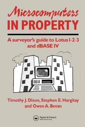 Bevan / Dixon / Hargitay |  Microcomputers in Property | Buch |  Sack Fachmedien