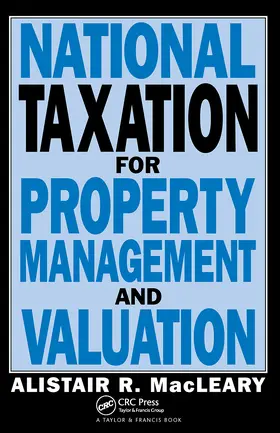 Macleary |  National Taxation for Property Management and Valuation | Buch |  Sack Fachmedien
