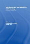 Lees / MacLaren / Reilly |  Biomechanics and Medicine in Swimming V1 | Buch |  Sack Fachmedien