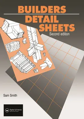 Smith / Stronach | Builders' Detail Sheets | Buch | 978-0-419-15730-4 | sack.de