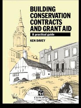 Davey | Building Conservation Contracts and Grant Aid | Buch | 978-0-419-17140-9 | sack.de