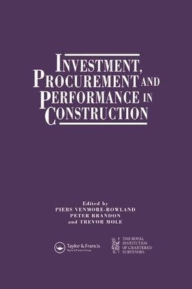 Brandon / Mole / Venmore-Rowland | Investment, Procurement and Performance in Construction | Buch | 978-0-419-17400-4 | sack.de