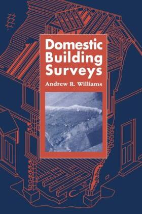 Williams | Domestic Building Surveys | Buch | 978-0-419-17800-2 | sack.de