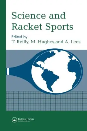 Reilly / Hughes / Lees | Science and Racket Sports I | Buch | 978-0-419-18500-0 | www.sack.de