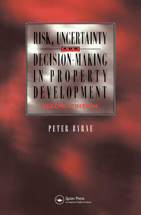 Byrne | Risk, Uncertainty and Decision-Making in Property | Buch | 978-0-419-20030-7 | sack.de