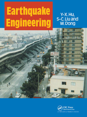 Hu / Liu / Dong | Earthquake Engineering | Buch | 978-0-419-20590-6 | sack.de