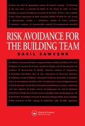 Sawczuk |  Risk Avoidance for the Building Team | Buch |  Sack Fachmedien