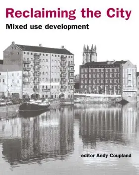 Coupland |  Reclaiming the City | Buch |  Sack Fachmedien