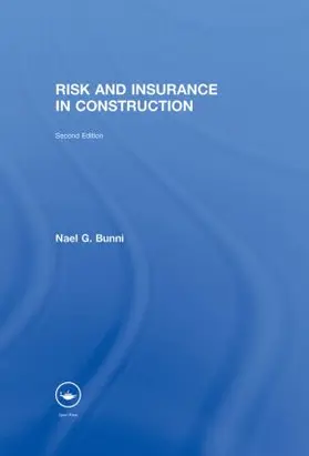 Bunni | Risk and Insurance in Construction | Buch | 978-0-419-21380-2 | www.sack.de
