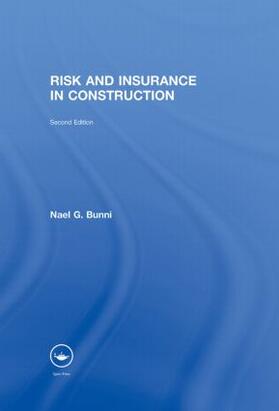 Bunni | Risk and Insurance in Construction | Buch | 978-0-419-21380-2 | sack.de