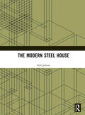 Jackson |  The Modern Steel House | Buch |  Sack Fachmedien