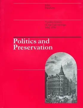Delafons |  Politics and Preservation | Buch |  Sack Fachmedien