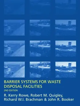 Rowe / Booker / Quigley |  Barrier Systems for Waste Disposal Facilities | Buch |  Sack Fachmedien