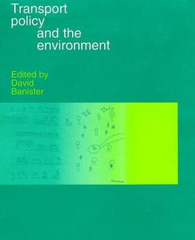 Banister | Transport Policy and the Environment | Buch | 978-0-419-23140-0 | sack.de