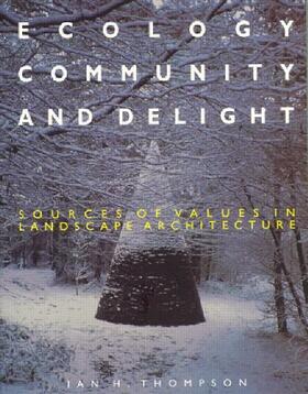 Thompson | Ecology, Community and Delight | Buch | 978-0-419-23610-8 | sack.de