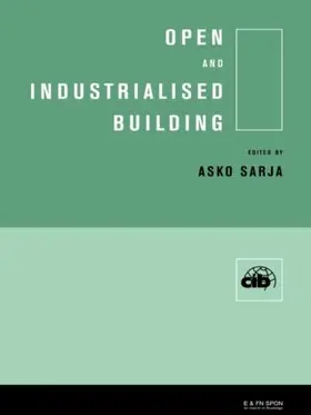 Sarja | Open and Industrialised Building | Buch | 978-0-419-23840-9 | sack.de
