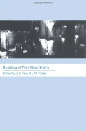 Teng / Rotter |  Buckling of Thin Metal Shells | Buch |  Sack Fachmedien