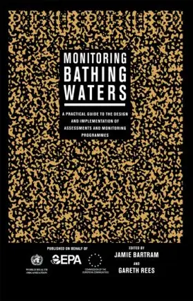 Bartram / Rees | Monitoring Bathing Waters | Buch | 978-0-419-24370-0 | sack.de