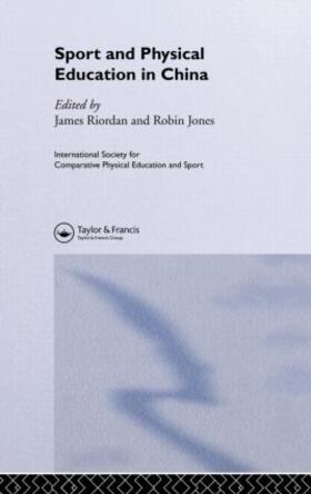 Jones / Riordan | Sport and Physical Education in China | Buch | 978-0-419-24750-0 | sack.de