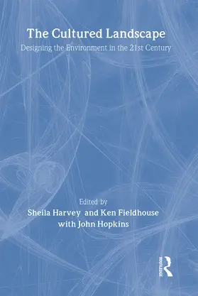 Harvey / Fieldhouse | The Cultured Landscape | Buch | 978-0-419-25030-2 | www.sack.de