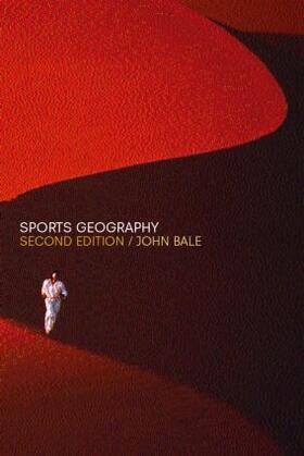 Bale | Sports Geography | Buch | 978-0-419-25230-6 | sack.de