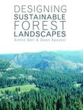 Bell / Apostol |  Designing Sustainable Forest Landscapes | Buch |  Sack Fachmedien