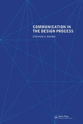 Brown | Communication in the Design Process | Buch | 978-0-419-25750-9 | www.sack.de