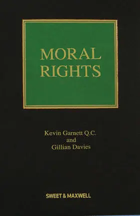 Garnett / Davies |  Moral Rights | Buch |  Sack Fachmedien
