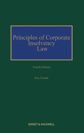 Goode |  Principles of Corporate Insolvency Law | Buch |  Sack Fachmedien