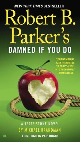 Brandman |  Robert B. Parker's Damned If You Do | Buch |  Sack Fachmedien