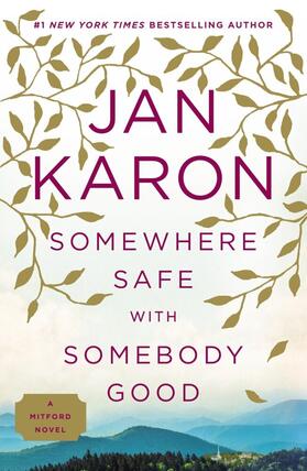 Karon |  Somewhere Safe with Somebody Good | Buch |  Sack Fachmedien