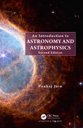 Jain |  An Introduction to Astronomy and Astrophysics | Buch |  Sack Fachmedien